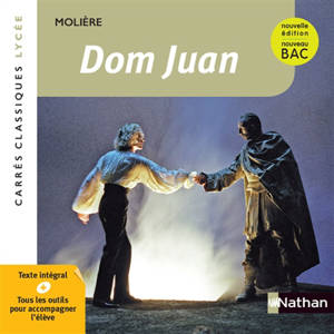 Dom Juan : texte intégral, nouveau bac - Molière