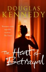 The Heat of Betrayal - Kennedy, Douglas