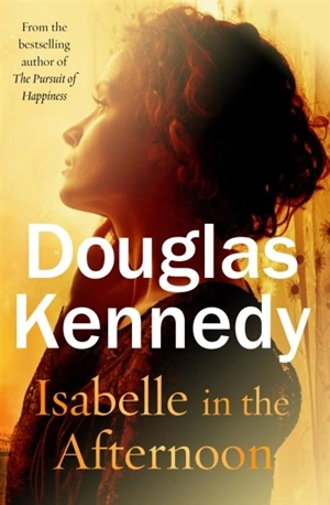 Isabelle in the Afternoon - Kennedy, Douglas