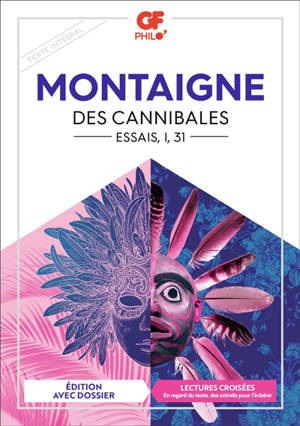 Des cannibales : Essais, 1, 31 - Michel de Montaigne