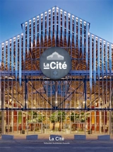 La Cité : Taillandier architectes associés - Pierre Delohen