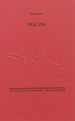 NGC 224 - Ito Naga