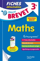Maths 3e : tout le programme ! : nouveau brevet - Nicolas Clamart