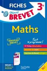 Maths 3e : tout le programme ! : nouveau brevet - Nicolas Clamart