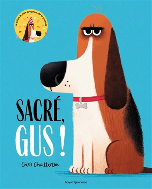 Sacré Gus ! - Chris Chatterton