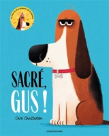 Sacré Gus ! - Chris Chatterton