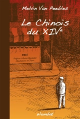 Le Chinois du XIVe - Melvin Van Peebles