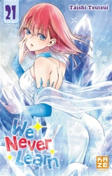 We never learn. Vol. 21 - Taishi Tsutsui