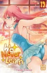 We never learn. Vol. 12 - Taishi Tsutsui