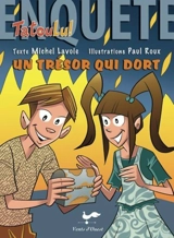 Un trésor qui dort - Michel Lavoie