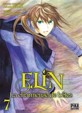Elin la charmeuse de bêtes. Vol. 7 - Nahoko Uehashi