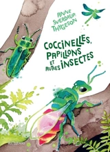 Coccinelles, papillons et autres insectes - Anne Sverdrup-Thygeson