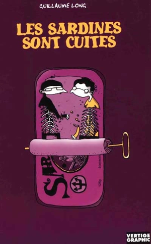 Les sardines sont cuites - Guillaume Long