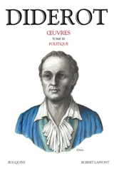 Oeuvres. Vol. 3. Politique - Denis Diderot