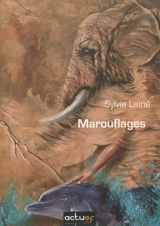 Marouflages - Sylvie Lainé