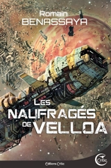 Les naufragés de Velloa - Romain Benassaya