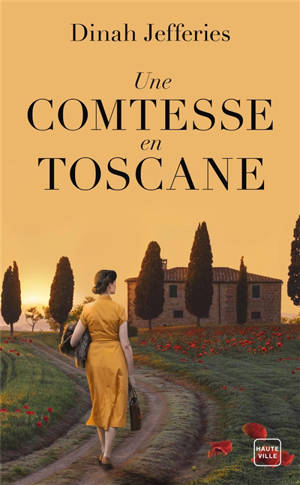 Une comtesse en Toscane - Dinah Jefferies