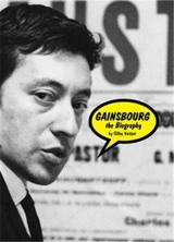 Serge Gainsbourg The Biography - Gilles Verlant