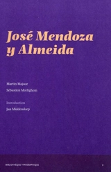 José Mendoza y Almeida - Martin Majoor