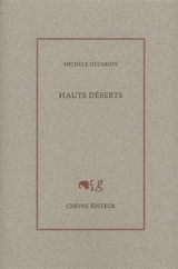 Hauts déserts - Michèle Dujardin