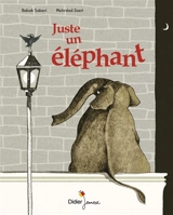 Juste un éléphant - Babak Saberi