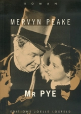 Mr Pye - Mervyn Peake