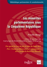 Les minorités parlementaires sous la cinquième République - Priscilla Jensel-Monge