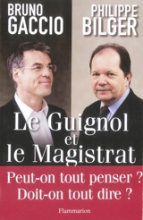 Le guignol et le magistrat - Bruno Gaccio