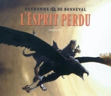 L'esprit perdu : Messire Guillaume - Gwen de Bonneval