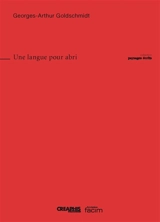 Une langue pour abri - Georges-Arthur Goldschmidt