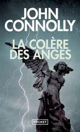 La colère des anges - John Connolly