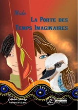 La porte des temps imaginaires - Mido