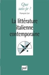 La littérature italienne contemporaine - François Livi
