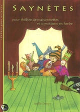 Saynètes : pour théâtre de marionnettes et comédiens en herbe - Joëlle Denys