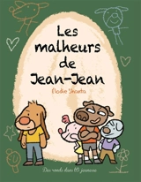 Les malheurs de Jean-Jean - Elodie Shanta