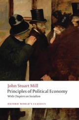 Principles of Political Economy and Chapters on Socialism - John Stuart Mill