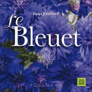Le bleuet - Henri Joannet