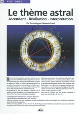 Le thème astral : ascendant, réalisation, interprétation - Fabienne Tanti