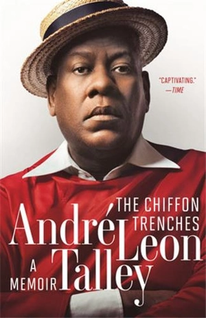 Andre Leon Talley The Chiffon Trenches (Paperback) - André Leon Talley