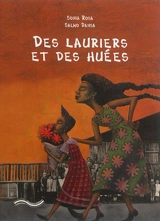 Des lauriers et des huées - Sonia Rosa