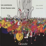 Les aventures d'une fausse note - Gilles Aufray