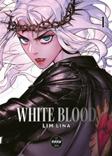 White blood. Vol. 1 - Lina Lim