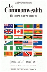 Le Commonwealth : histoire et civilisation - André Dommergues