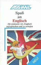 Spass an englisch : die amüzante Art, englisch aufzufrischen und zu vertiefen - Henri Yvinec