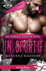 Ne jamais sortir avec un sportif : Les règles du jeu, T1 - MADISON, NATASHA