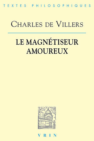 Le magnétiseur amoureux - Charles de Villers