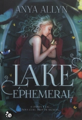 Lake Ephemeral - Anya Allyn