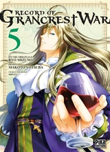 Record of grancrest war. Vol. 5 - Ryo Mizuno
