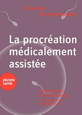 La procréation médicalement assistée - Aurélie Coulon