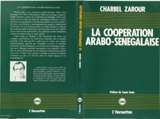 La Coopération arabo-sénégalaise - Charbel Zarour
